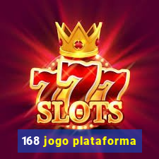 168 jogo plataforma