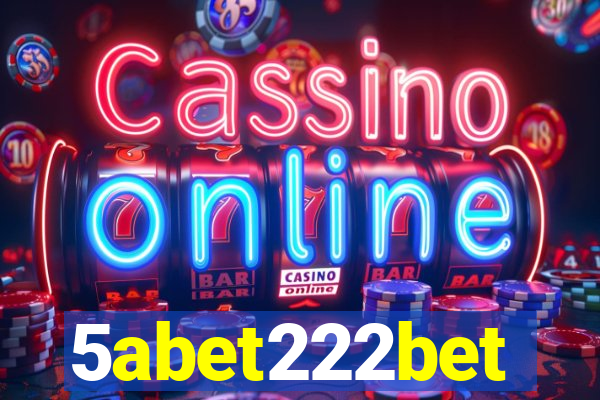 5abet222bet