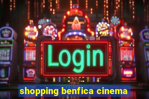 shopping benfica cinema