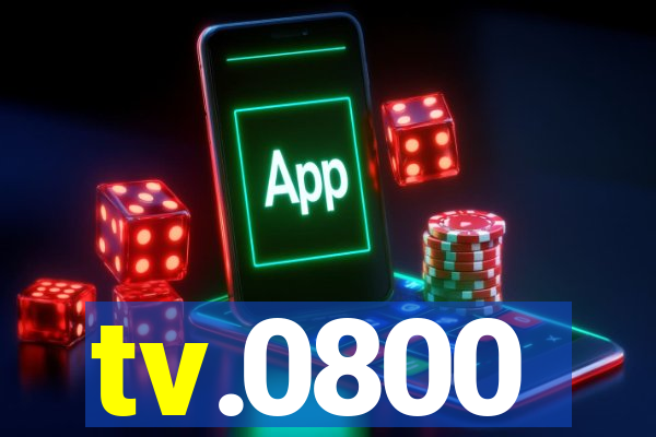 tv.0800