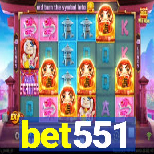 bet551