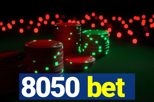 8050 bet