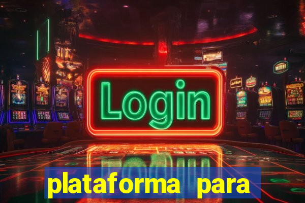 plataforma para ganhar dinheiro sem depositar