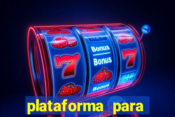 plataforma para ganhar dinheiro sem depositar
