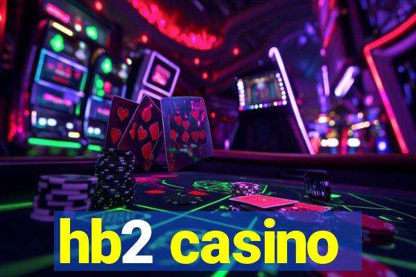 hb2 casino