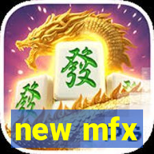 new mfx