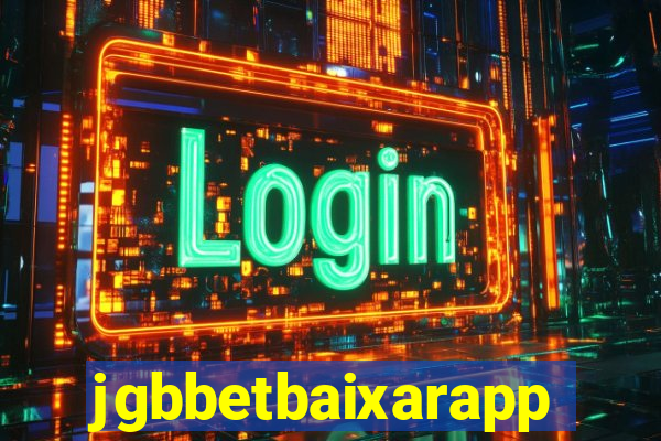 jgbbetbaixarapp