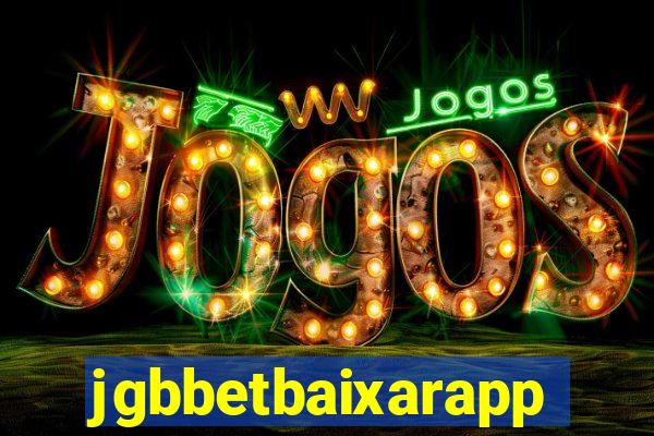 jgbbetbaixarapp