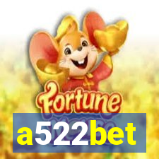 a522bet