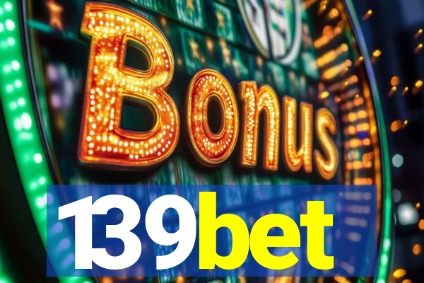 139bet