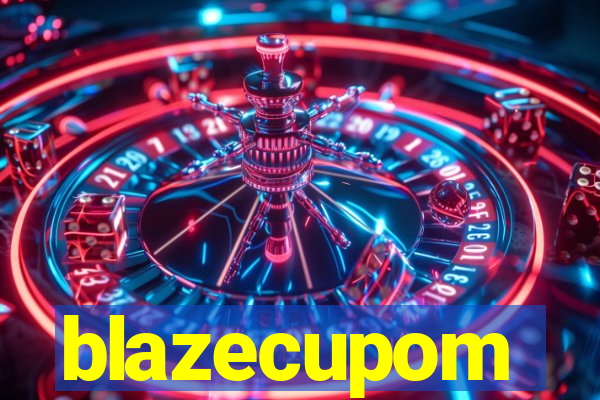 blazecupom
