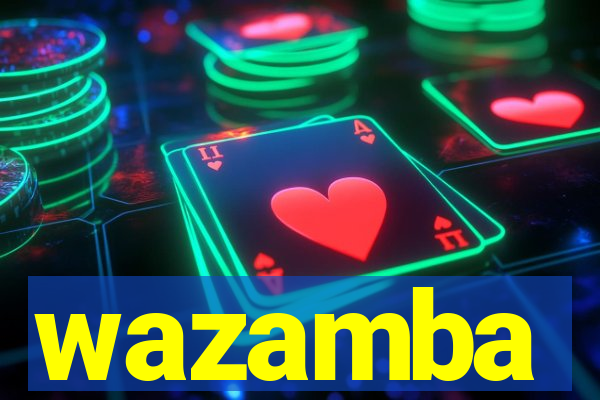 wazamba