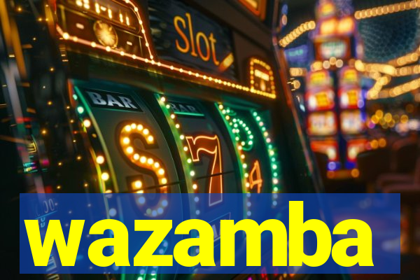wazamba