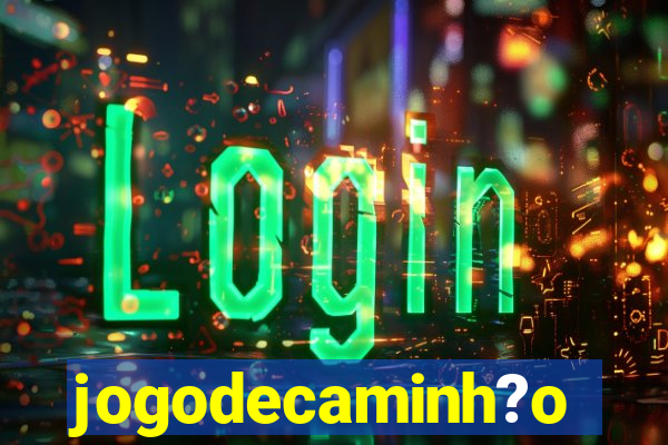 jogodecaminh?o