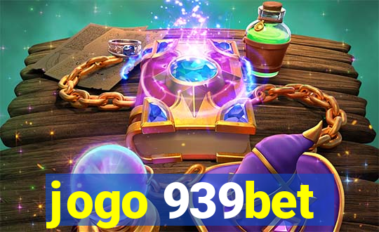 jogo 939bet