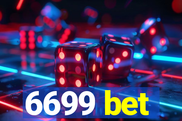 6699 bet