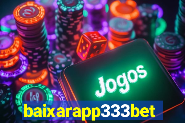 baixarapp333bet