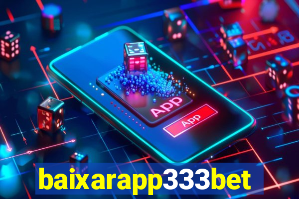 baixarapp333bet