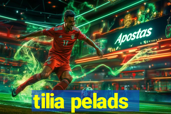 tilia pelads