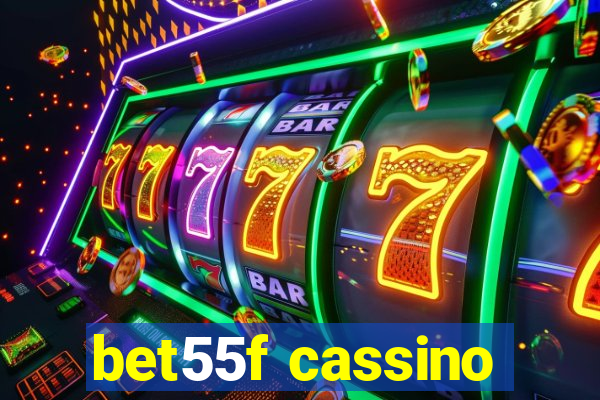 bet55f cassino