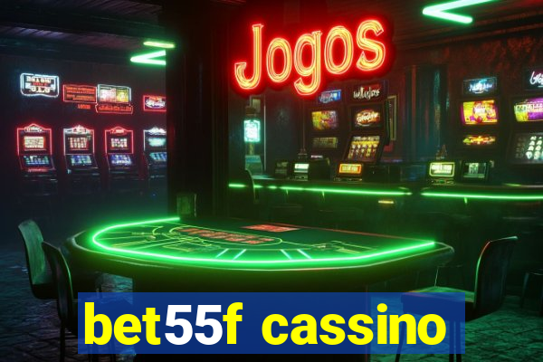 bet55f cassino