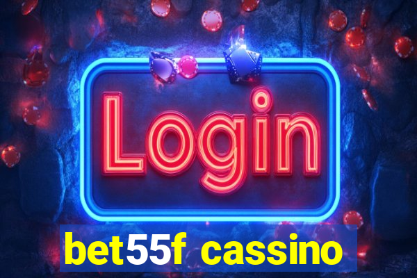 bet55f cassino