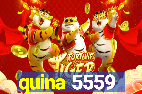 quina 5559