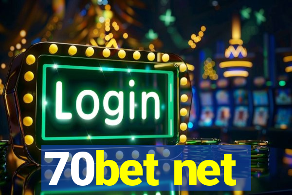 70bet net