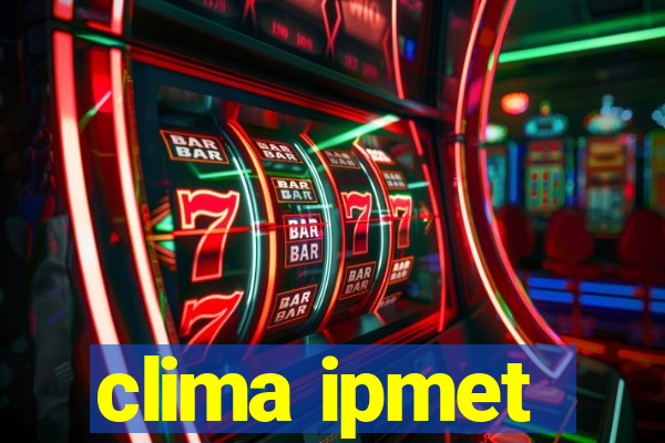 clima ipmet