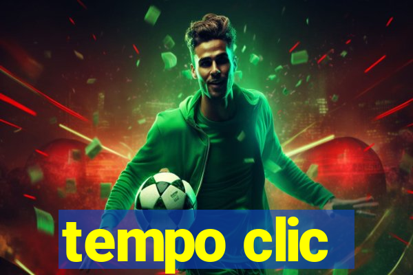 tempo clic