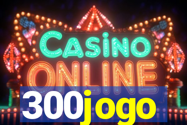 300jogo
