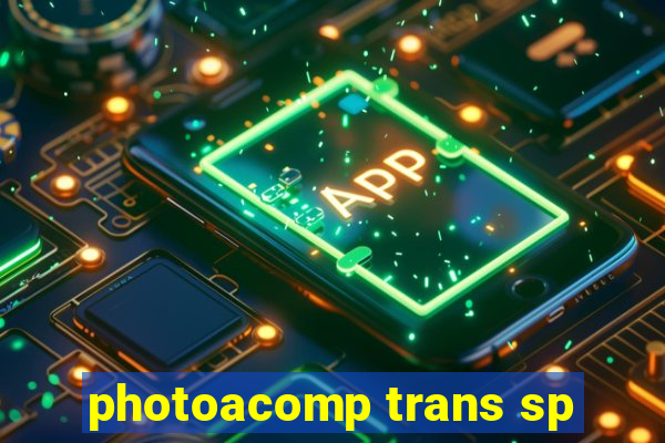 photoacomp trans sp