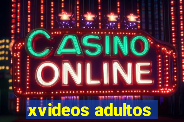 xvideos adultos