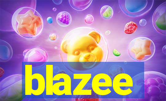 blazee