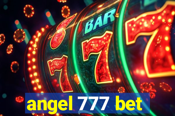 angel 777 bet