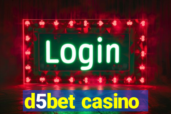 d5bet casino