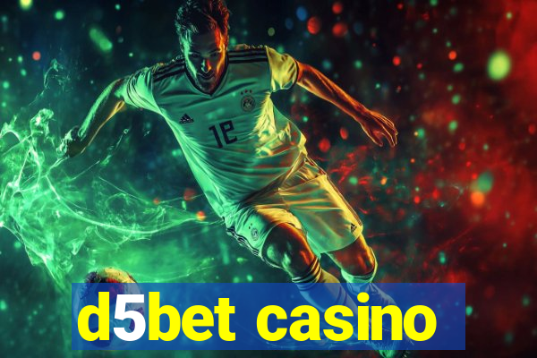 d5bet casino