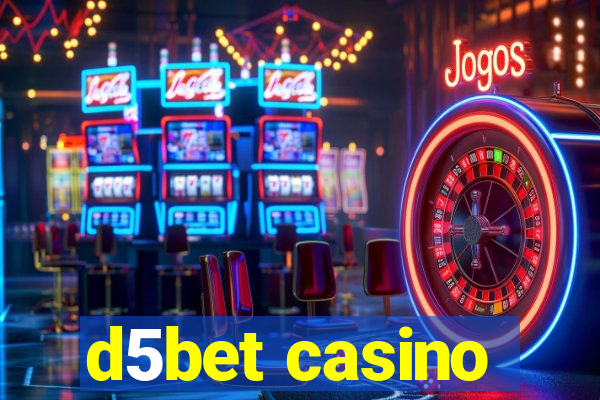 d5bet casino