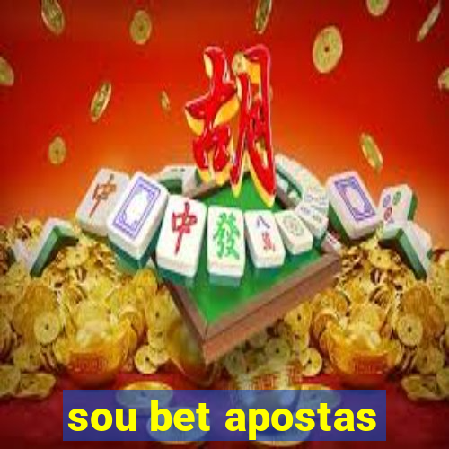 sou bet apostas
