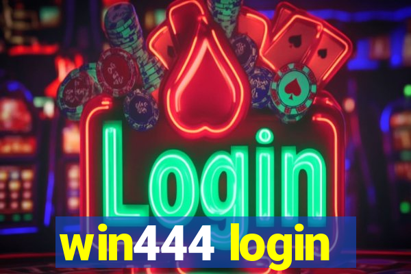 win444 login