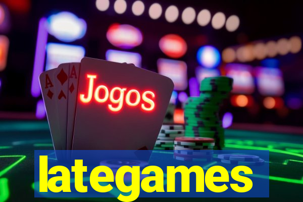 lategames