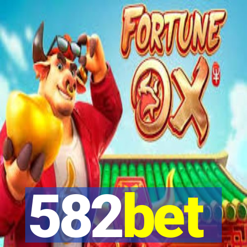 582bet