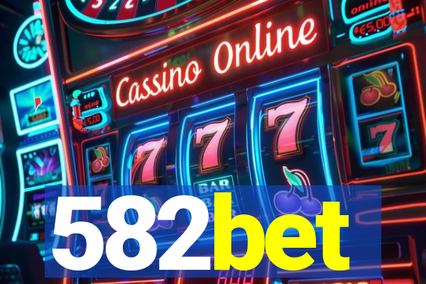 582bet