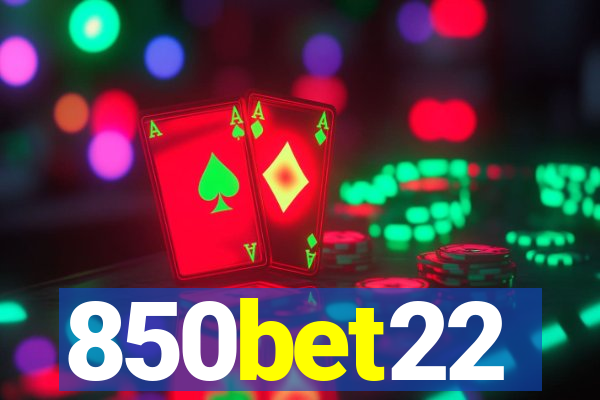 850bet22