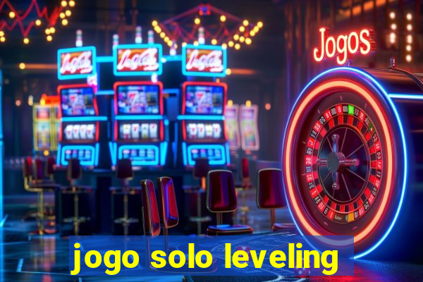 jogo solo leveling
