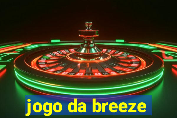 jogo da breeze