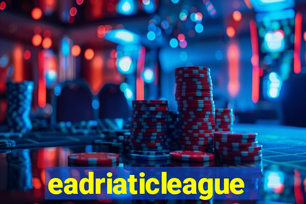 eadriaticleague