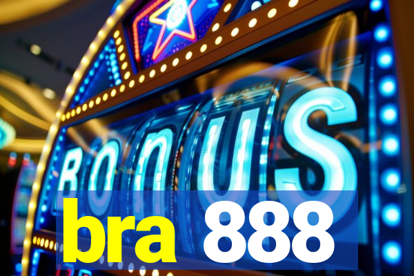 bra 888