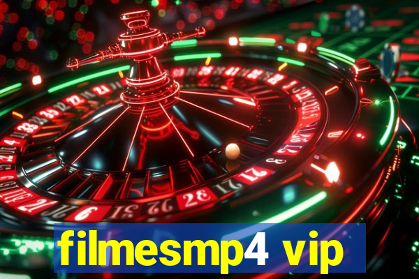 filmesmp4 vip
