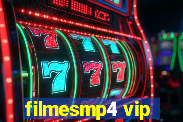 filmesmp4 vip